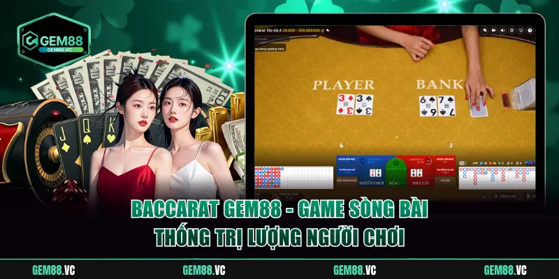 Baccarat GEM88
