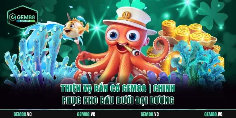 Thiện Xạ Bắn Cá